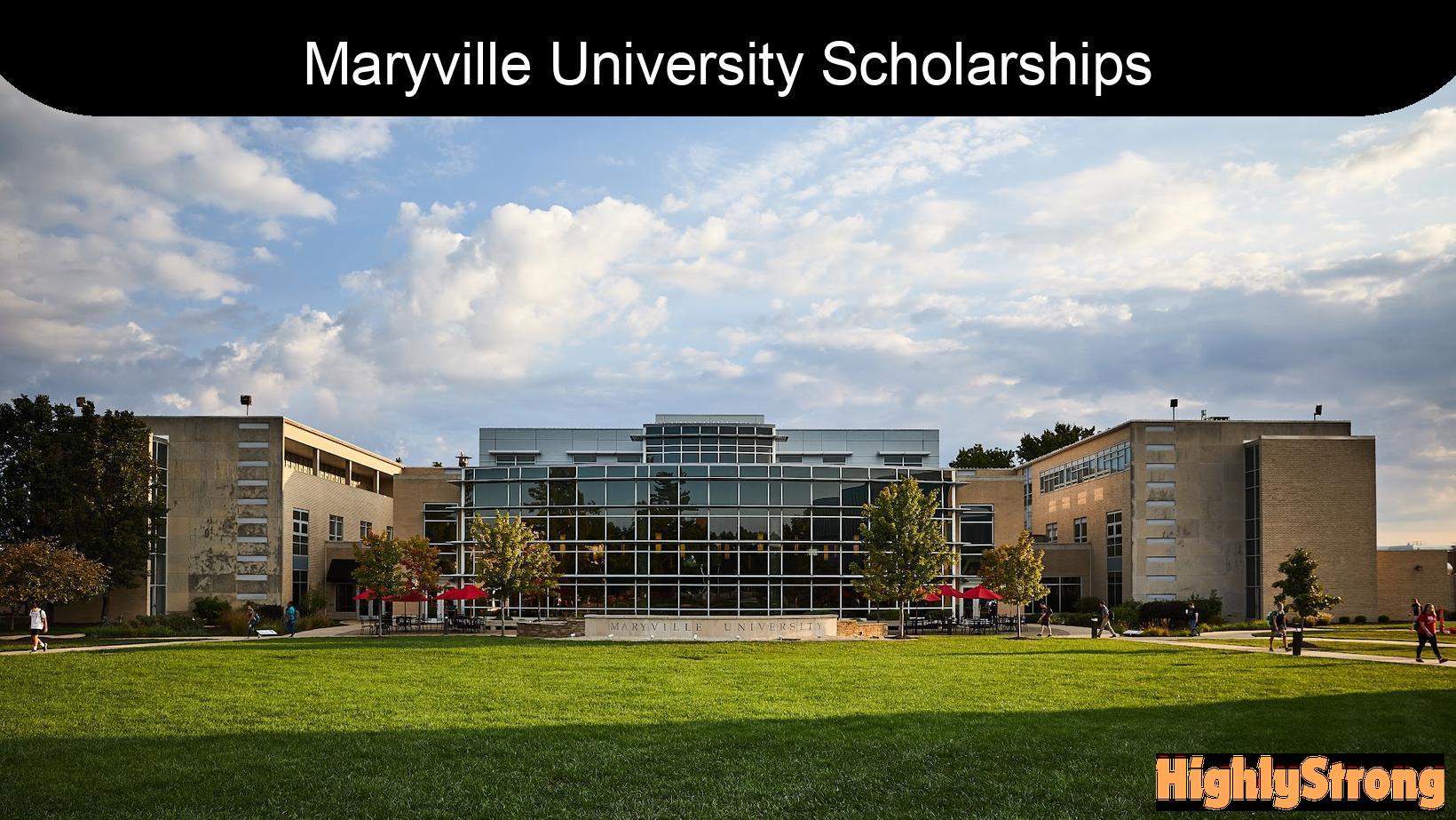 A Comprehensive Guide to Maryville University Scholarships